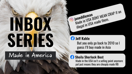 Inbox Series: Made in America